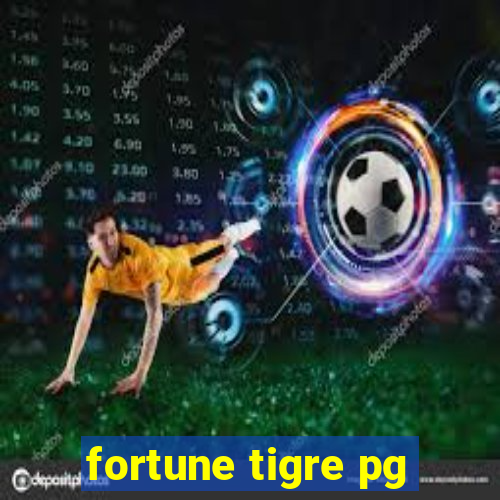 fortune tigre pg